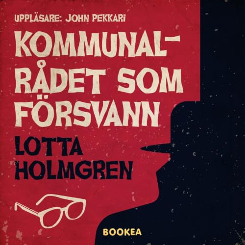 Diseño de la portada del título Kommunalr&aring;det som f&ouml;rsvann