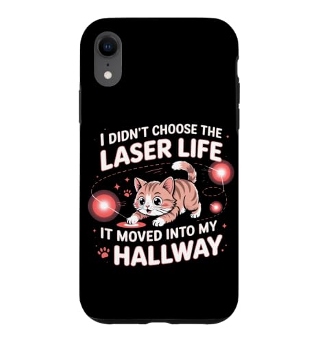 I DIDN'T CHOOSE THE LASER LIFE IT MOVED INTO MY HALLWAY �X�}�z�P�[�X iPhone XR �p