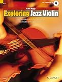 violin jazz instrumental  Exploring Jazz Violin: An Introduction to Jazz Harmony, Technique and Improvisation (Schott Pop-Styles)