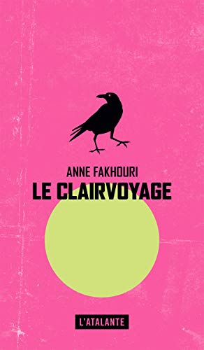 Télécharger Le Clairvoyage: Le Clairvoyage, T1 PDF