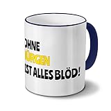 Tasse mit Namen Jürgen - Motiv Ohne Jürgen ist alles Blöd! - Namenstasse, Kaffeebecher, Mug, Becher, Kaffeetasse - Farbe Blau