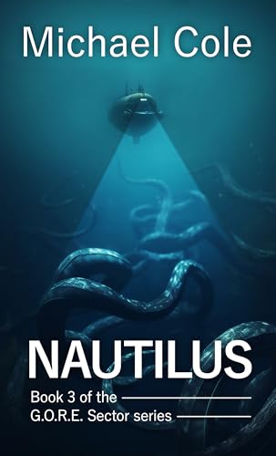 Nautilus (G.O.R.E Sector Book 3)