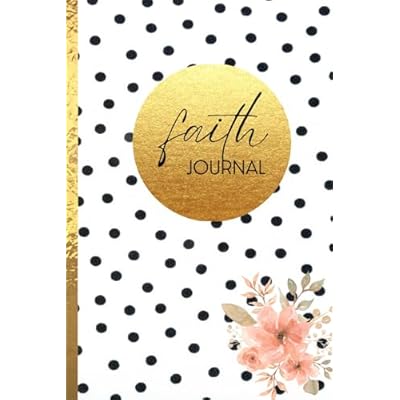 Faith Journal: Nurturing the Soul, One Prayer at a Time