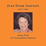 Jean Dunn Journals: Being With Nisargadatta Maharaj