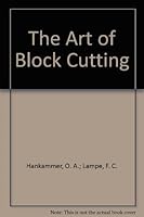 The art of block cutting B00085ISMO Book Cover