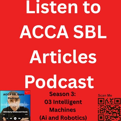 Listen to the ACCA SBL Articles: Robotics and AI