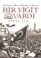 Bir Yigit Vardi 9944766232 Book Cover