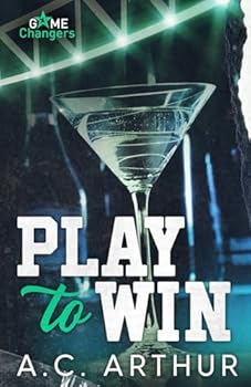 Paperback Play to Win: A Scorching Hot Romance (Game Changers) Book