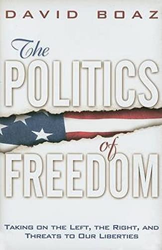 The Politics Of Freedom: Taking On The Left, The Right And Threats To Our Liberties #TOP2