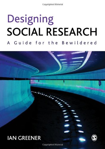 Designing Social Research: A Guide for the Bewi... 1849201897 Book Cover