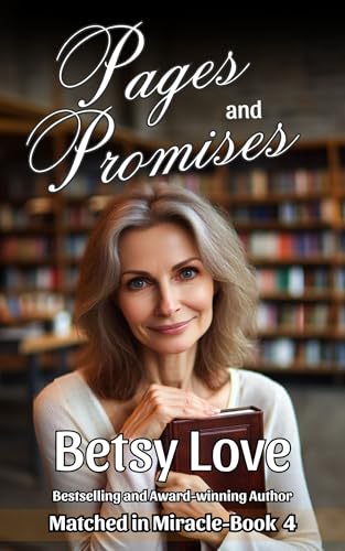 Pages and Promises (Matched in Miracle Book 4)