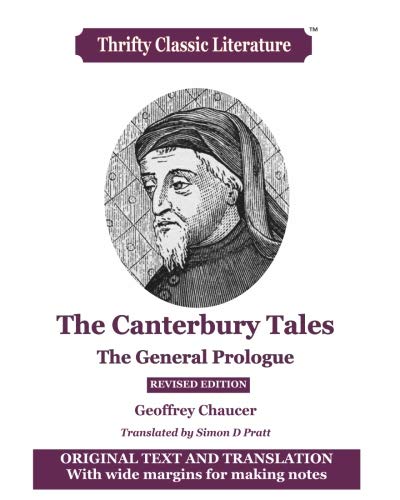 The Canterbury Tales: The General Prologue: Original Text & Translation (Thrifty Classic Literature)