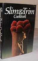 Slim & trim cookbook 0600322297 Book Cover
