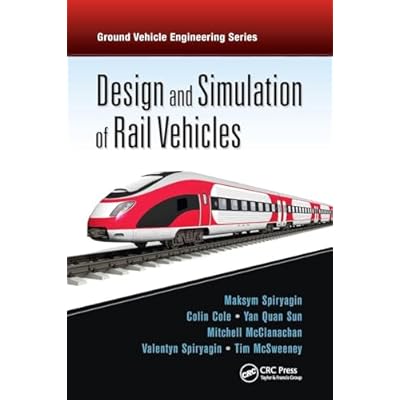 Design and Simulation of Rail Vehicles