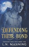Defending Their Bond (Crescent Edge Pack)