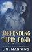 Defending Their Bond (Crescent Edge Pack)