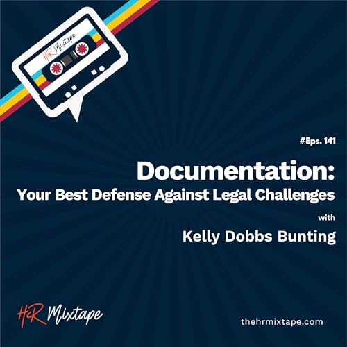Documentation: Your Best Defense Against Legal Challenges with Kelly Dobbs Bunting Podcast Por  arte de portada