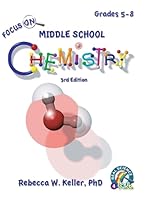 Focus on Middle School Chemistry Student Textbook 3rd Edition (hardcover) 1941181708 Book Cover