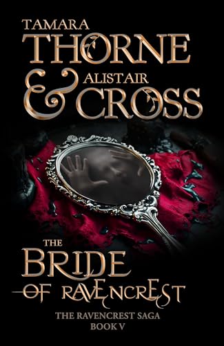The Bride of Ravencrest: The Ravencrest Saga: Book 5