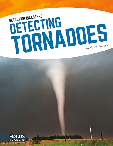 Detecting Tornadoes (Detecting Disasters (Hardcover))