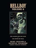 Hellboy Library Edition Volume 6 The Storm And The Fury And The Bride Of Hell: 06