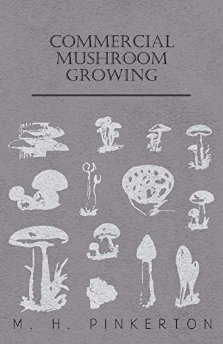 Commercial Mushroom Growing Paperback – April 3, 2015