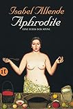 isabel allende libros pdf gratis  Aphrodite – Eine Feier der Sinne (insel taschenbuch)