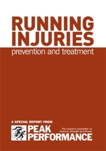Running Injuries: Prevention and Treatment