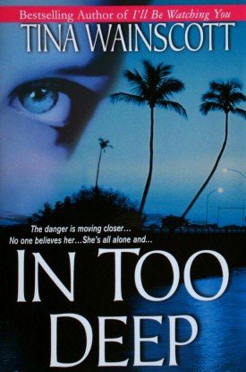 In Too Deep 073945837X Book Cover