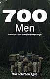 dell inspiron 7000  700 Men: Based on a true story from the deep Congo (English Edition)