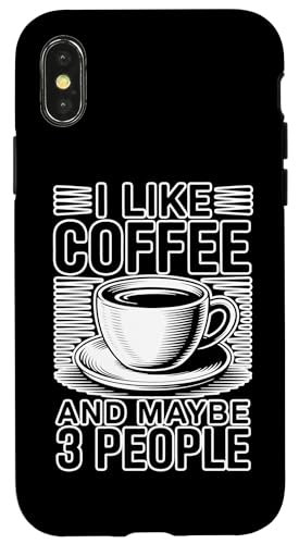 I Like Coffee And Maybe 3 People �X�}�z�P�[�X iPhone X/XS �p