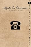  Agenda Telefónica Abecedario: Libreta de direcciones y contactos telefónicos ordenación de la A-Z  312 registros  Agenda de teléfonos vintage  Listín telefónico A5 letra grande