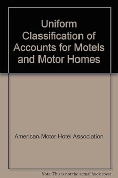 Unknown Binding Uniform Classification of Accounts for Motels and Motor Homes Book