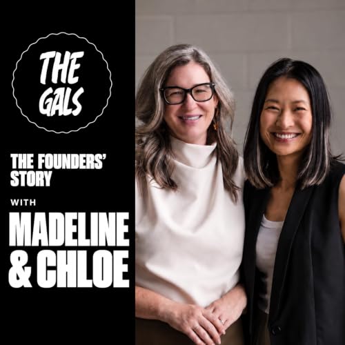 Ep. 1: The Founders' Story with Madeline Hann and Chloe Xing Schimpf