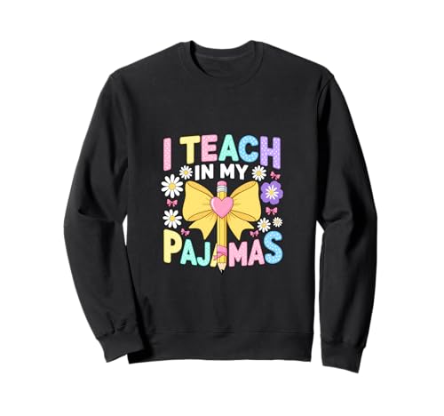 Funny Teach My Pajamas Says Sarcastic Humorous �g���[�i�[