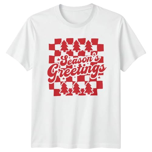 Seasons Greetings Christmas Holidays Graphic Mens T-Shirt Womens Tee Festive Winter Apparel Unisex Top 5XL White