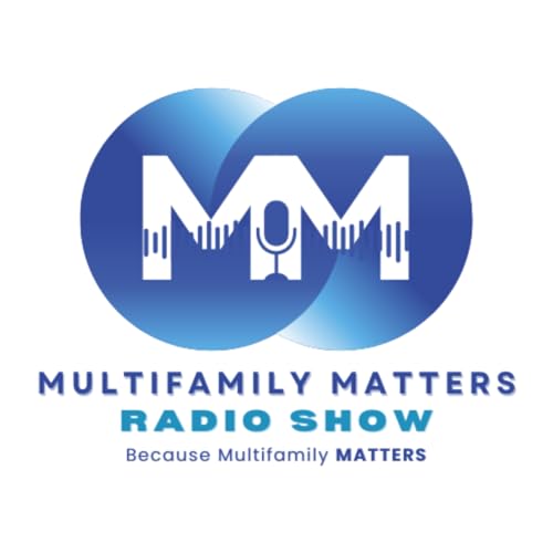03/30/2026 Multifamily Matters, Ep. #418 "Turning Tools Into Talent"