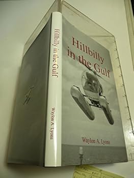 Hardcover Hillbilly in the Gulf Book
