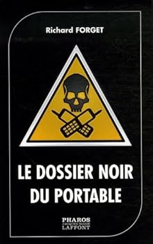 Paperback Le dossier noir du portable [French] Book