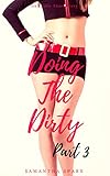 Doing The Dirty Part 3