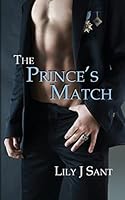 The Prince's Match 1508421552 Book Cover