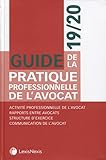Guide de la pratique professionnelle de l'avocat 19/20...