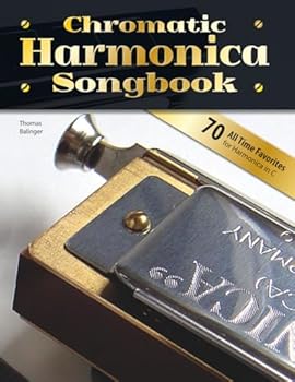 Paperback Chromatic Harmonica Songbook (Songbooks for chromatic harmonica) Book