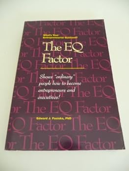 Paperback Eq Factor: Show Ordinary People How to Become Entrepreneurs And Executives Book
