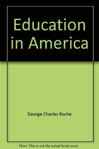 Education in America 0910614210 Book Cover