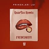  Frenchkiss (Quartzo Remix)