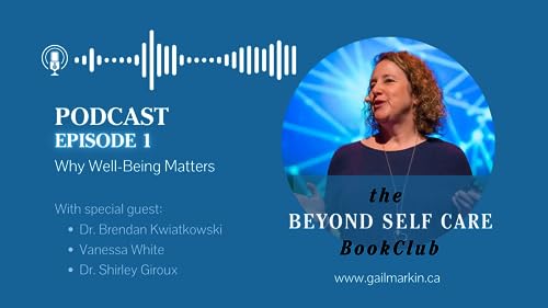 Chapter 1: Why Well-Being Matters