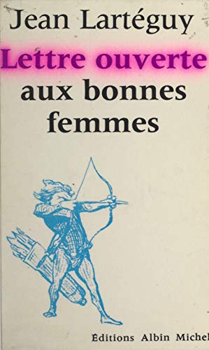 Lettre ouverte aux bonnes femmes