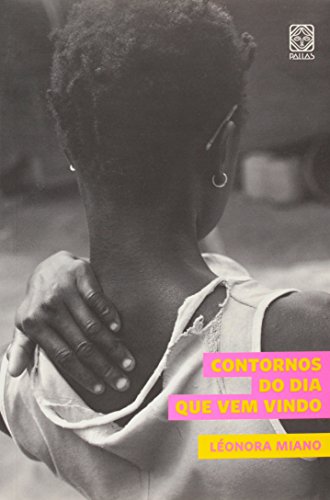 Contornos Do Dia Que Vem Vindo: