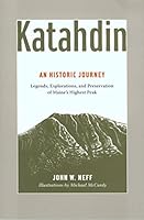 Algopix Similar Product 10 - Katahdin An Historic Journey 